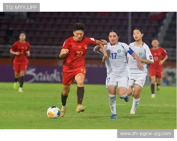 U20女足亚洲杯中国队2比1战胜乌兹别克斯坦队 昂首挺进半决赛直通世界杯